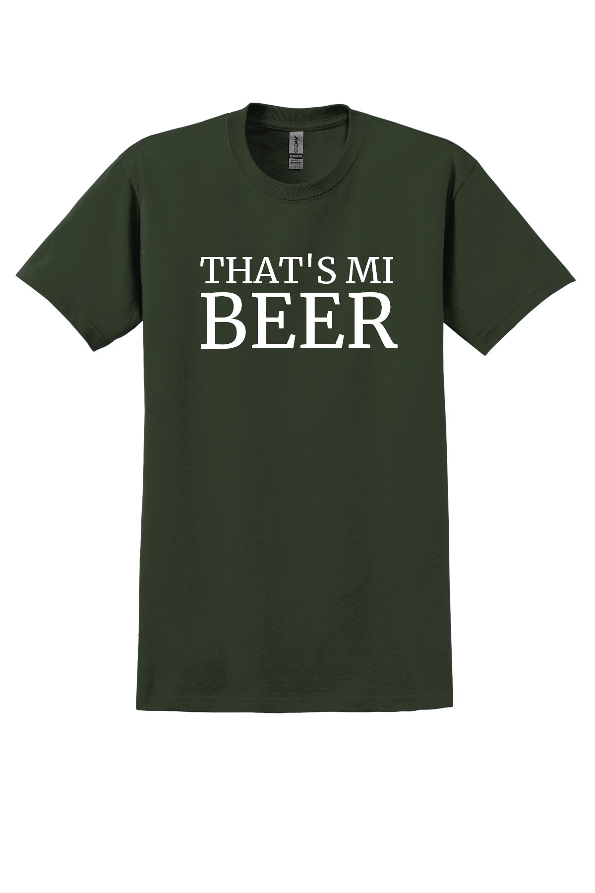 THAT'S MI BEER TEE