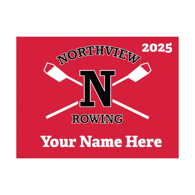 Northview Rowing Yard Sign Fundraiser