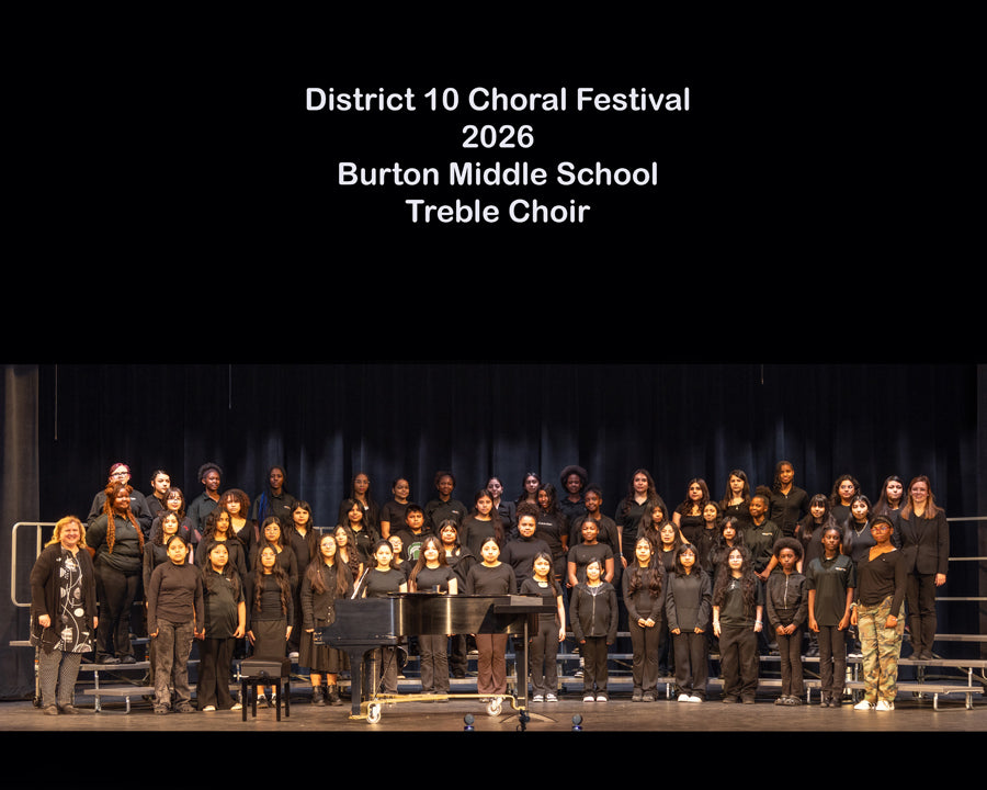 Burton Middle School Treble Choir