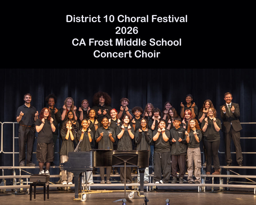 CA Frost Middle School Concert Choir