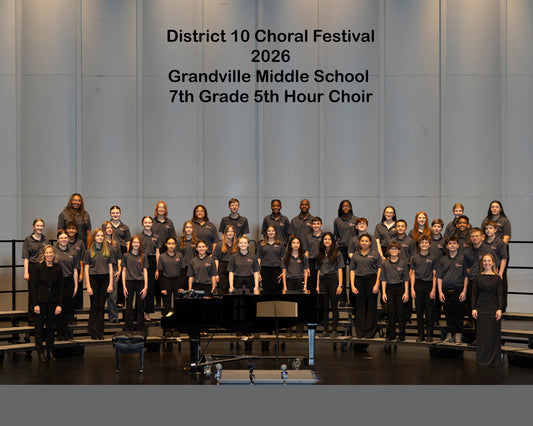 Grandville Middle School 7th Grade 5th Hour Choir