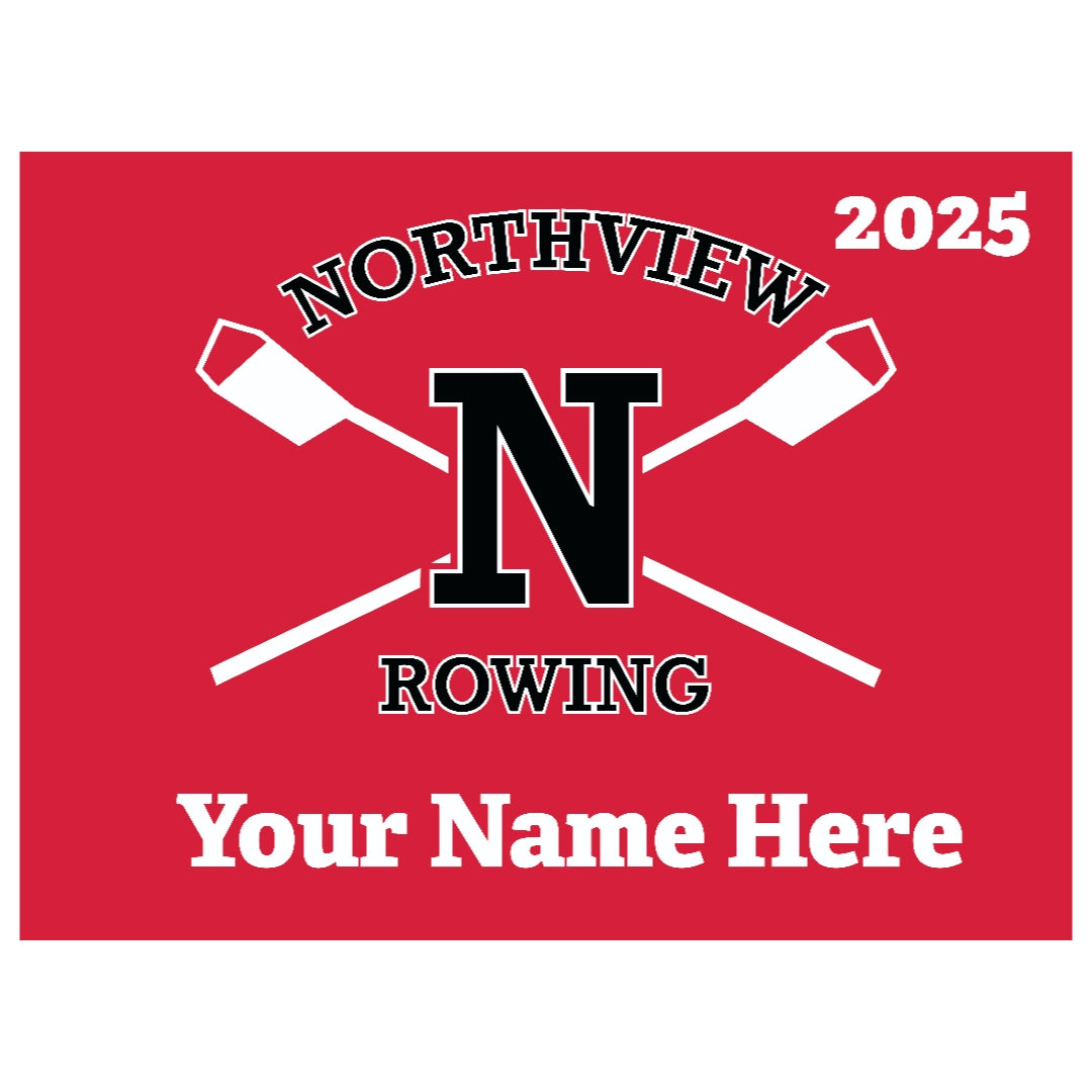 Northview Rowing Sign Fundraiser