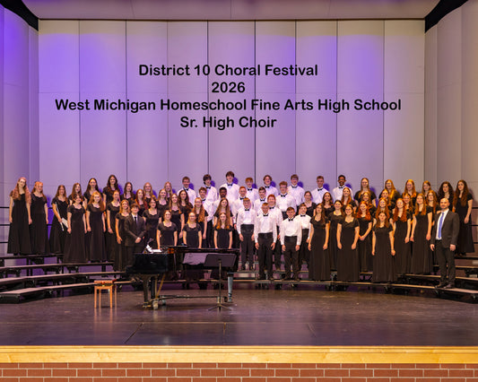 West Michigan Homes School Fine Arts HS Sr. High Choir